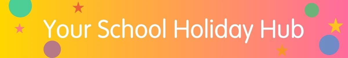 Your School Holiday Hub